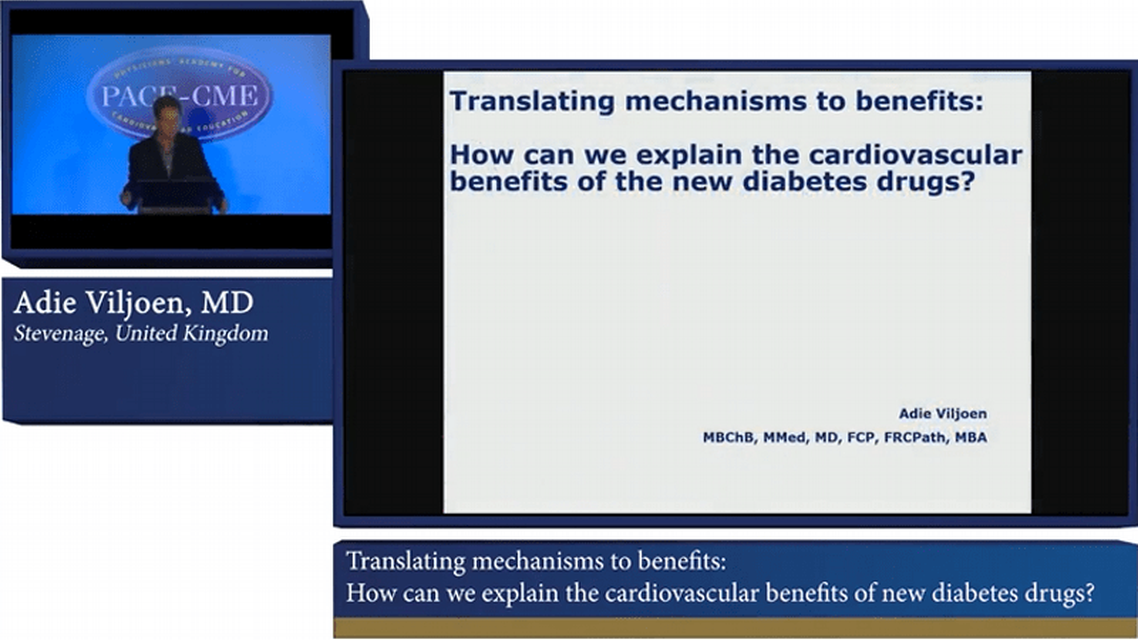 Lecture Translating mechanisms to benefits How can we explain the cardiovascular benefits of new diabetes drugs