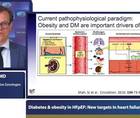 Diabetes  Obesity in HFpEF New targets in heart failure management