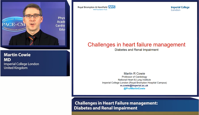 Challenges in Heart Failure management Diabetes and Renal Impairment