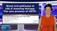 Novel oral pathways in LDLc lowering therapy The new promise of CETPi